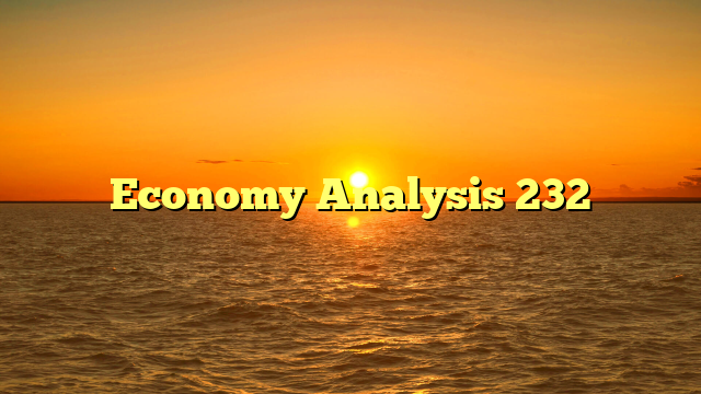 Economy Analysis 232